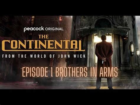‘The Continental’ Recap, Episode 1: Brothers in Arms .